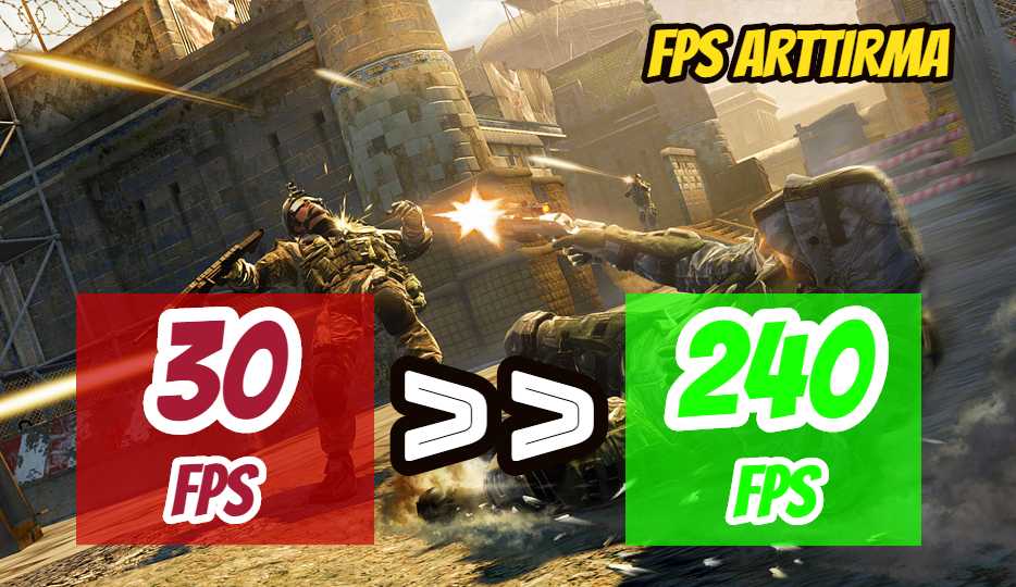 fps arttırma yöntemleri