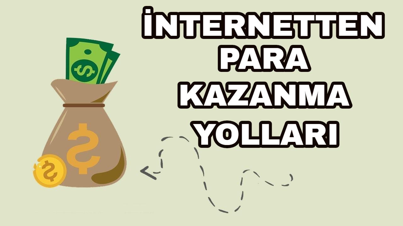 internetten para kazanmanın en kolay yolu