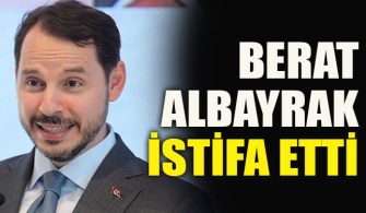 berat albayrak istifa etti