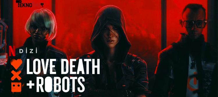 Love, Death & Robots