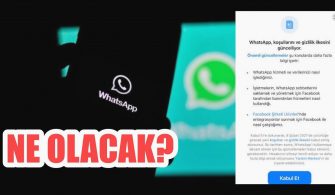 WhatsApp Gizlilik Politikasını Kabul Etmezseniz Ne Olur
