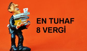 en tuhaf vergiler